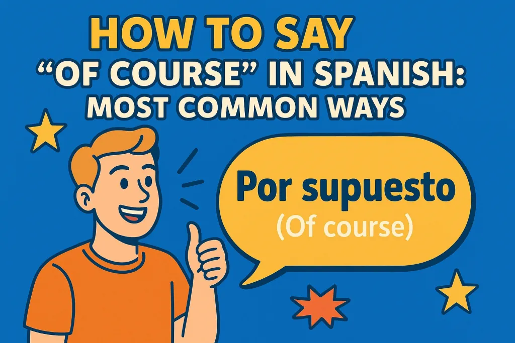 of course in spanish nyt​