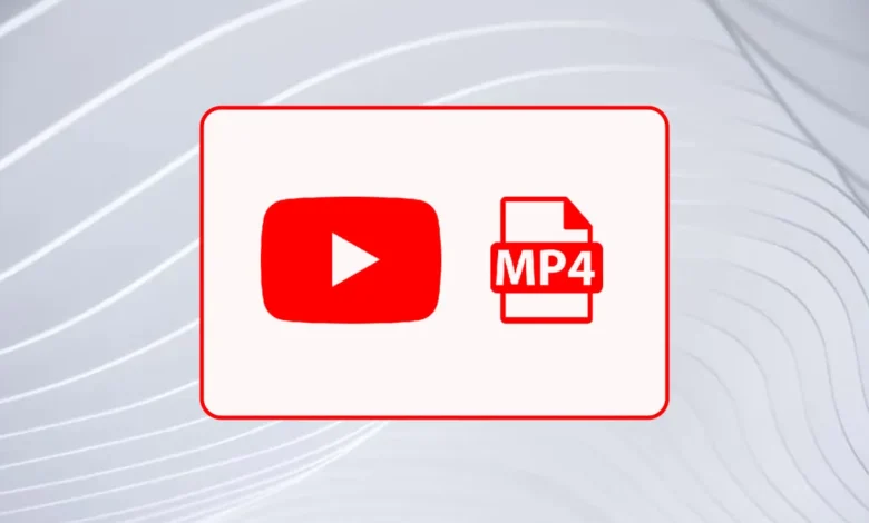 YouTube to MP4