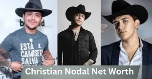 net worth christian nodal